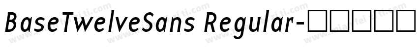 BaseTwelveSans Regular字体转换